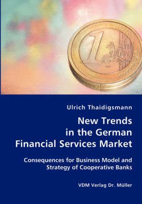 New Trends in the German Financial Services Market 9783836411240