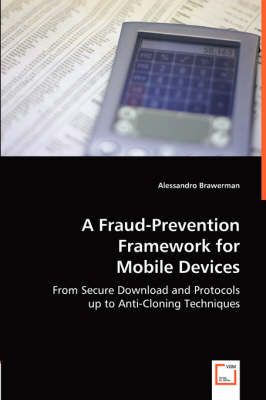 A Fraud-Prevention Framework for Mobile Devices 9783836479561