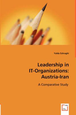 Leadership in IT-Organizations By Yalda Eshraghi 9783836481861