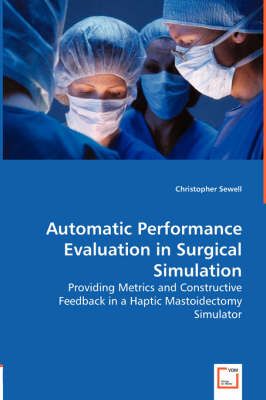 Automatic Performance Evaluation in Surgical Simulation 9783836486279