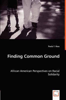 Finding Common Ground By Paula T Ross 9783836494649 (Paperback)