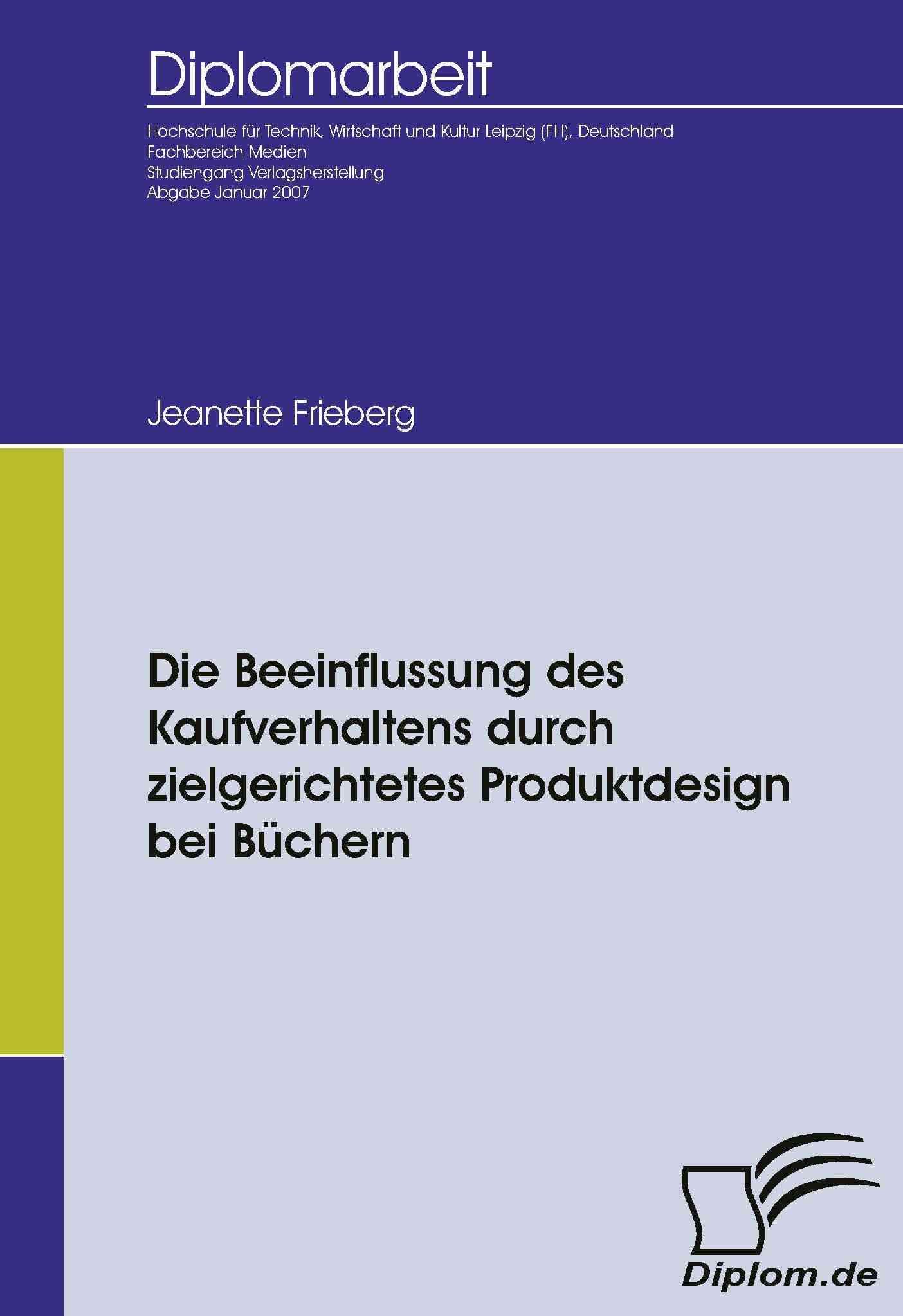 Die Beeinflussung des Kaufverhaltens durch zielgerichtetes Produktdesign bei Buchern