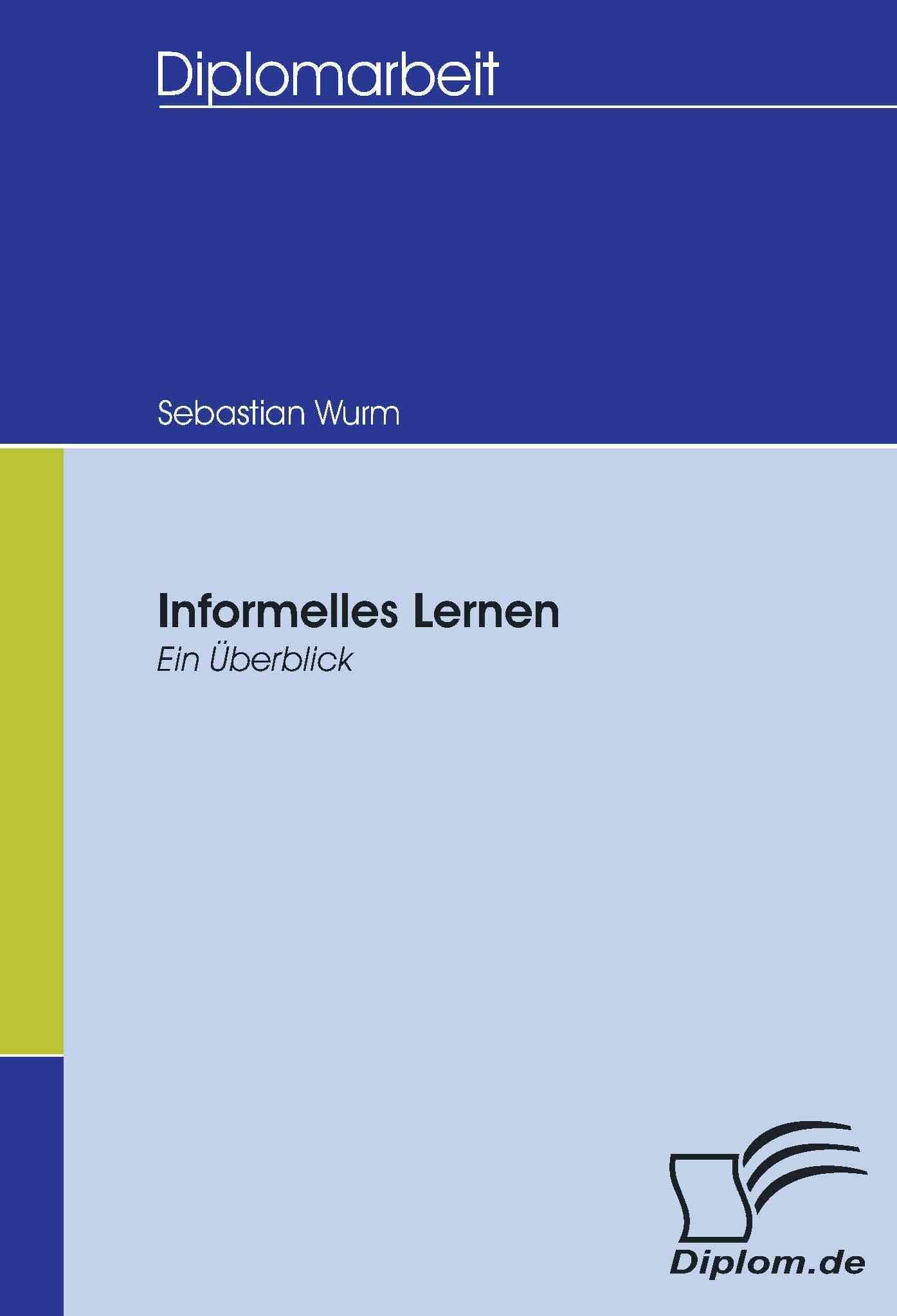 Informelles Lernen By Sebastian Wurm 9783836653350 (Paperback)