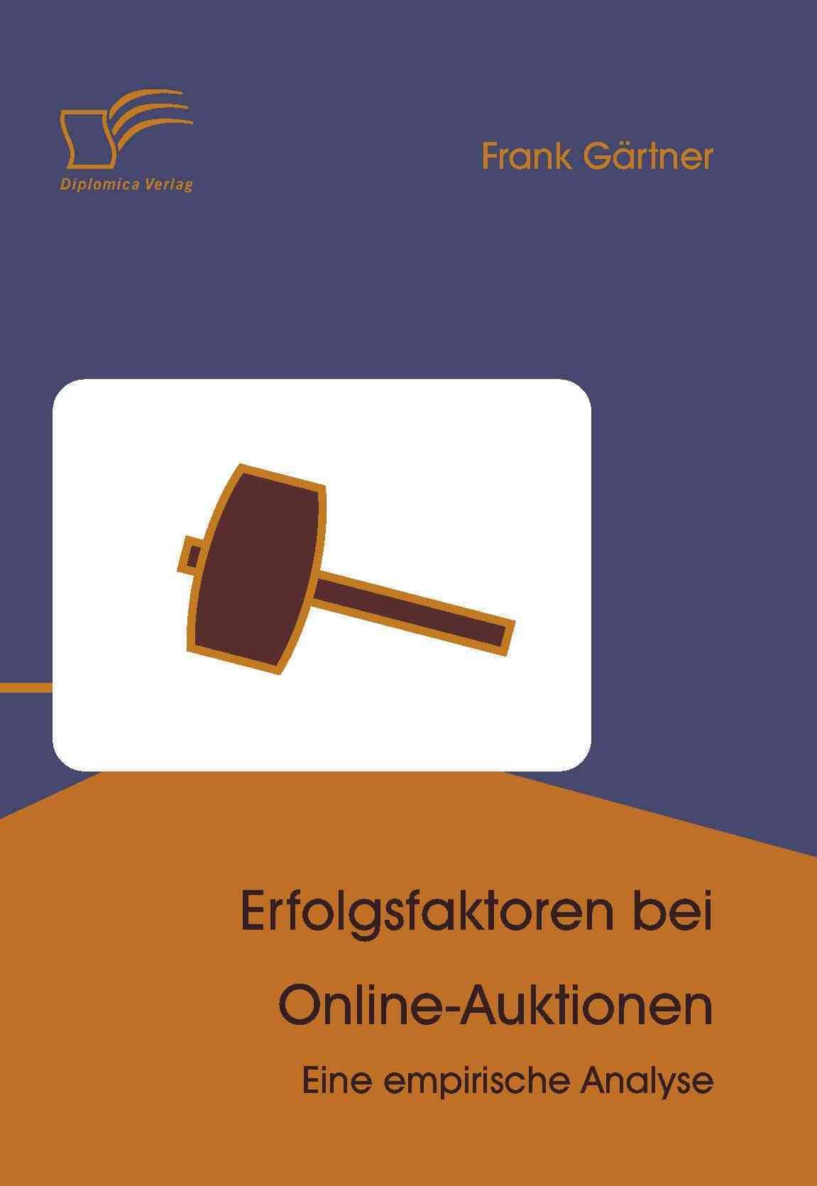 Erfolgsfaktoren bei Online-Auktionen By Frank Gartner 9783836653954