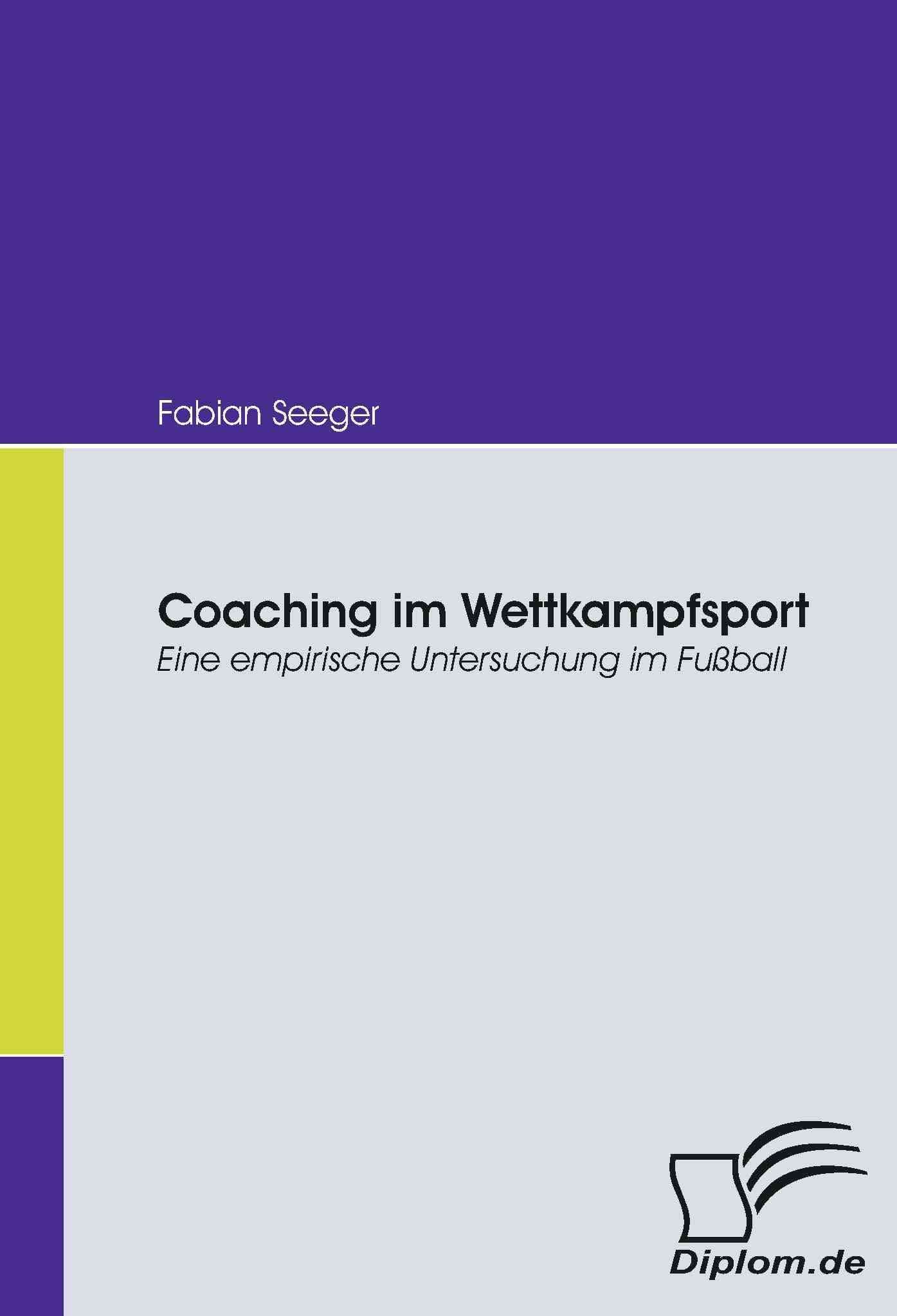 Coaching im Wettkampfsport By Fabian Seeger 9783836666695 (Paperback)