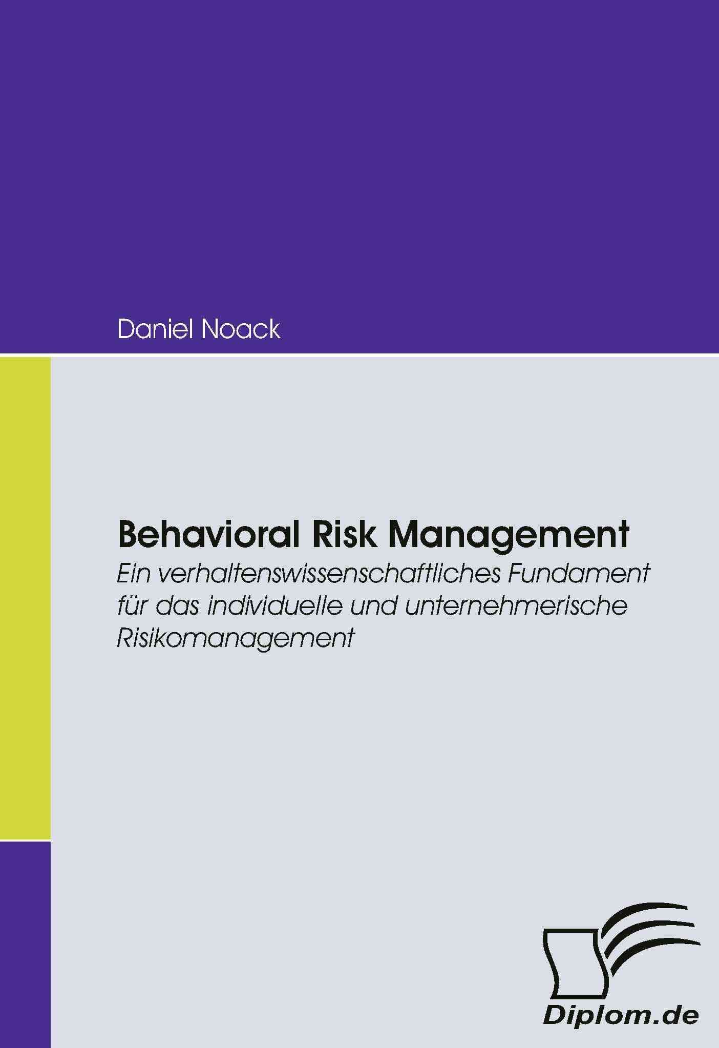 Behavioral Risk Management By Daniel Noack 9783836667838 (Paperback)