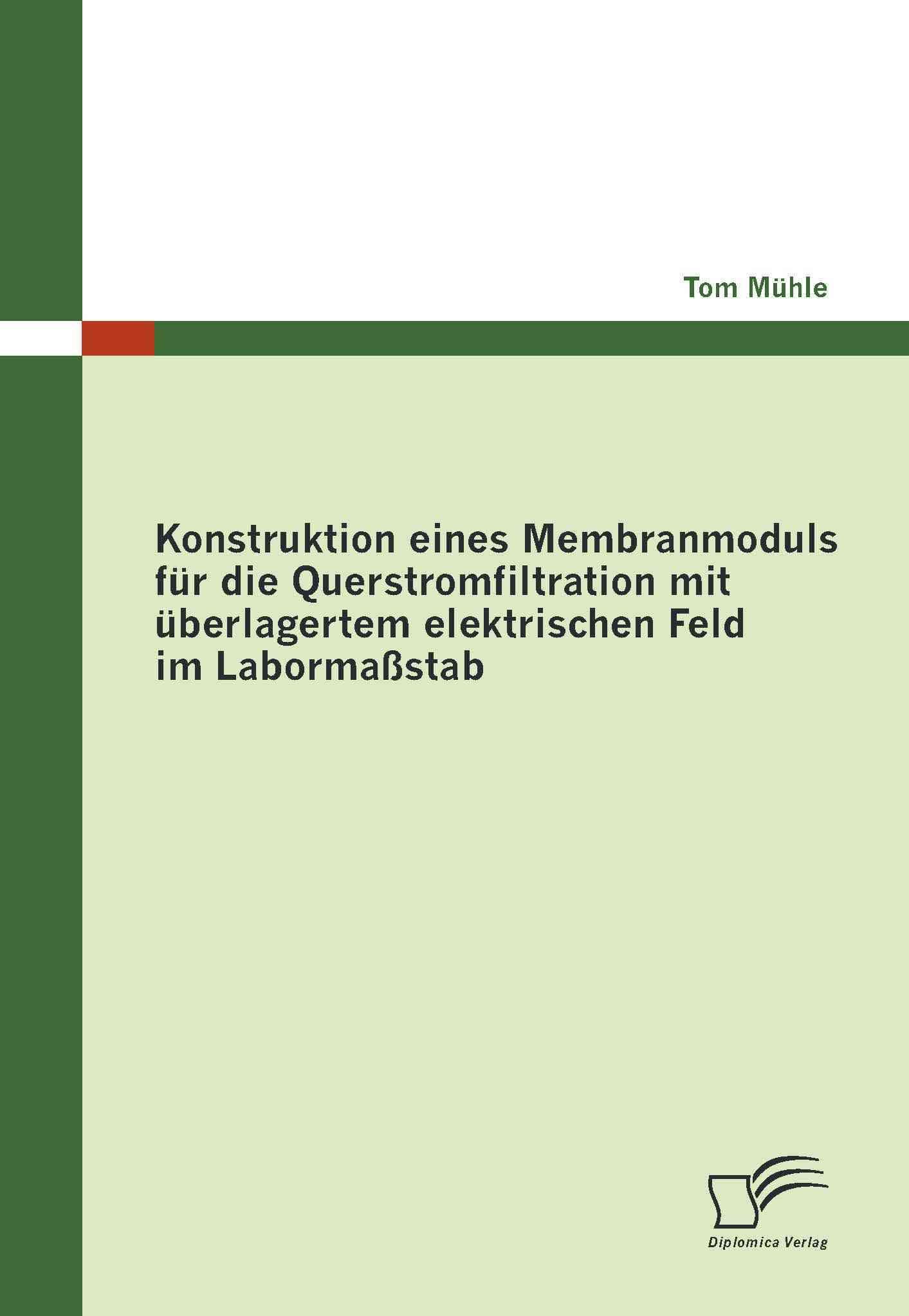 Konstruktion eines Membranmoduls fur die Querstromfiltration mit uberlagertem elektrischen Feld im Labormassstab