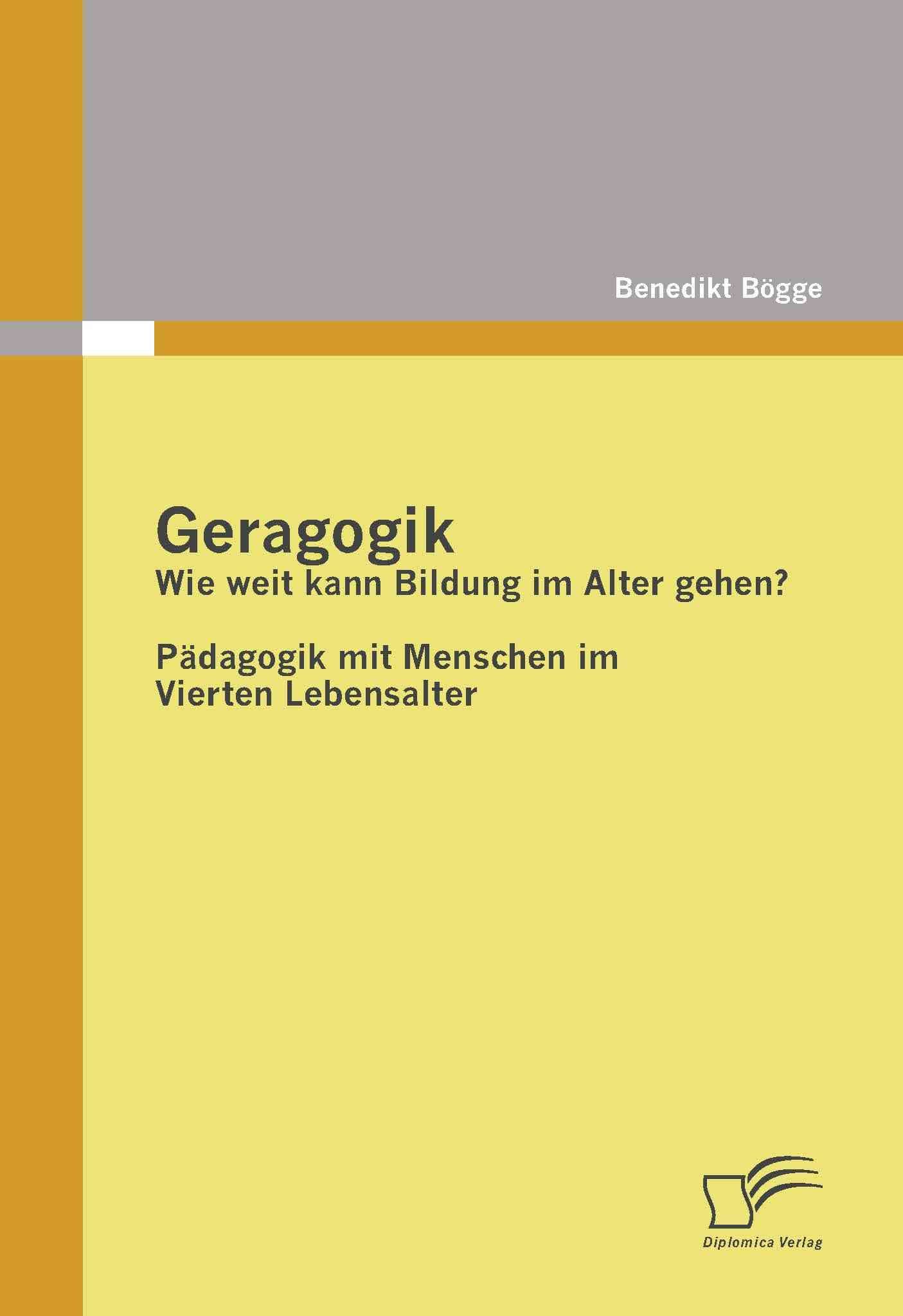 Geragogik By Benedikt Boegge 9783836679381 (Paperback)