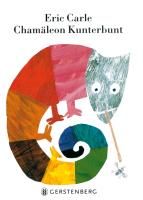 Chamäleon Kunterbunt By Eric Carle 9783836942508 (Board book)