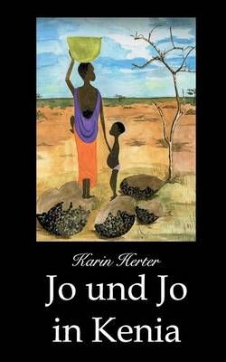 Jo und Jo By Karin Herter 9783837004236 (Paperback)