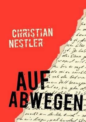 Auf Abwegen By Christian Nestler 9783837049398 (Paperback)