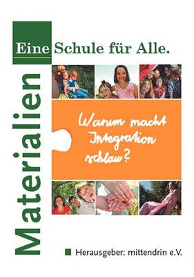 Warum macht Integration schlau?:Materialien zum Kongress 9783837060577