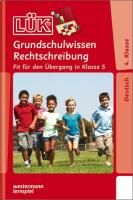 LÜK. Grundschulwissen Rechtschreibung By Müller, Heiner (Pamphlet)