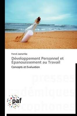 Developpement Personnel Et Epanouissement Au Travail By Jaotombo-F