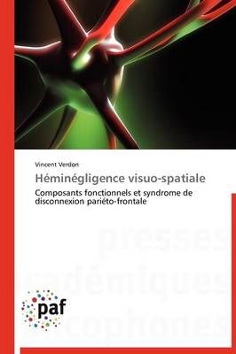 Heminegligence Visuo-Spatiale By Verdon-V 9783838171777 (Paperback)