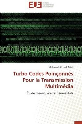 Turbo codes poinçonnés pour la transmission multimédia By TAIEB-M