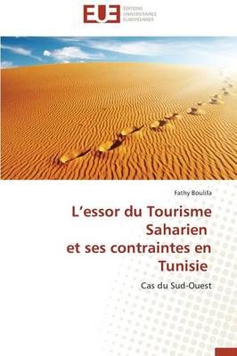 L essor du tourisme saharien et ses contraintes en tunisie