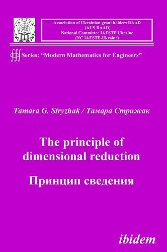 The Principle of Dimensional Reduction By Tamara G Stryzhak