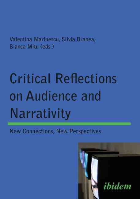 Critical Reflections on Audience and Narrativity 9783838206806