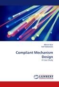 Compliant Mechanism Design By Acer, Merve 9783838328591 (Paperback)