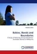 Babies, Bonds and Boundaries By Greig, Froniga 9783838329871