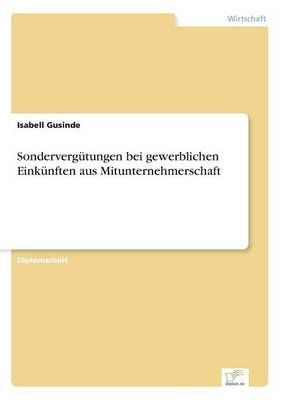 Sondervergutungen bei gewerblichen Einkunften aus Mitunternehmerschaft