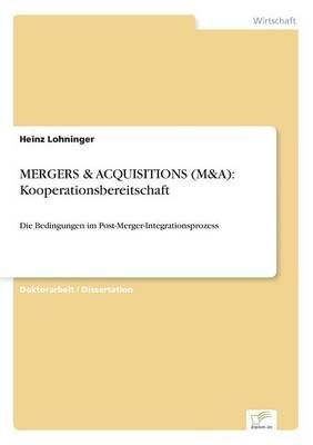 Mergers & Acquisitions (M&a) By Heinz Lohninger 9783838651552