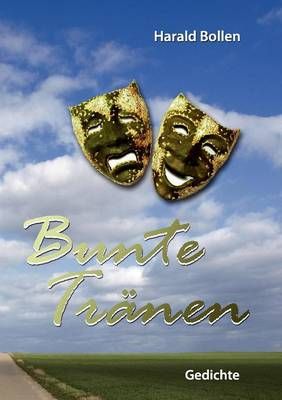 Bunte Tranen By Harald Bollen 9783839124253 (Paperback)