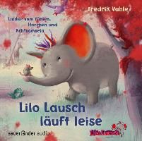 Vahle, F: Lilo Lausch läuft leise/CD 9783839847077 (CD-Audio)