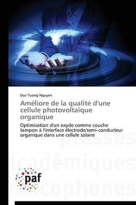 Ameliore de la Qualite d'Une Cellule Photovoltaique Organique