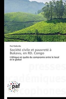 Société Civile Et Pauvreté À Bukavu, En Rd. Congo By Kadundu-P