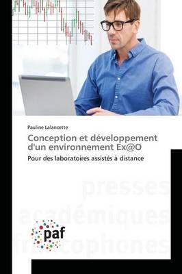 Conception et développement dun environnement Ex@O By LALANCETTE-P