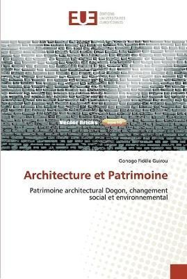 Architecture et patrimoine By Guirou-G 9783841661524 (Paperback)