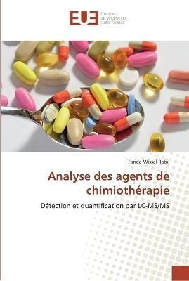 Analyse des agents de chimiotherapie By Rabii Farida-Wissal