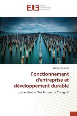 Fonctionnement d'Entreprise Et Developpement Durable By Aemmer-J