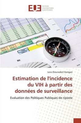 Estimation de lincidence du VIH à partir des données de surveillance