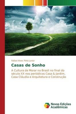 Casas de Sonho By Alves Pinto Junior Rafael 9783841702340 (Paperback)