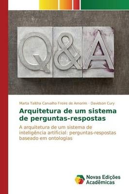 Arquitetura de um sistema de perguntas-respostas 9783841703071