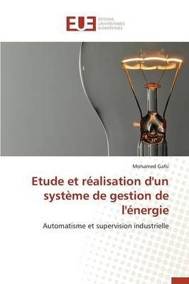 Etude Et R alisation d'Un Syst me de Gestion de l' nergie By Gafsi-M