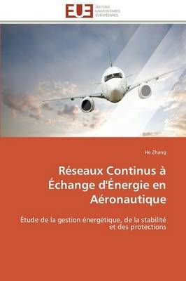 Réseaux continus à échange d'énergie en aéronautique By ZHANG-H
