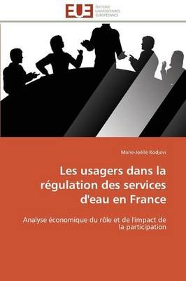Les Usagers Dans La R gulation Des Services d'Eau En France