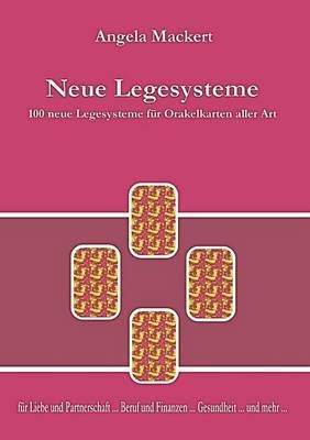 Neue Legesysteme By Angela Mackert 9783842326743 (Paperback)