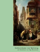 Liebesträume von Spitzweg By Rosemann, Inge 9783842368972 (Paperback)