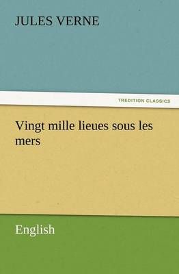 Vingt Mille Lieues Sous Les Mers By Jules Verne 9783842436657