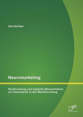 Neuromarketing By Ute Gunther 9783842870697 (Paperback)