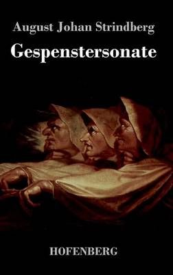 Gespenstersonate By August Strindberg 9783843018654 (Hardback)