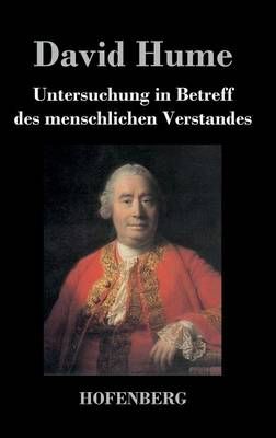 Untersuchung in Betreff des menschlichen Verstandes By David Hume