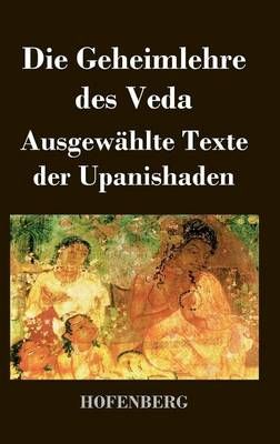 Die Geheimlehre des Veda By Anonym 9783843020107 (Hardback)