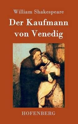 Der Kaufmann von Venedig By William Shakespeare 9783843038331