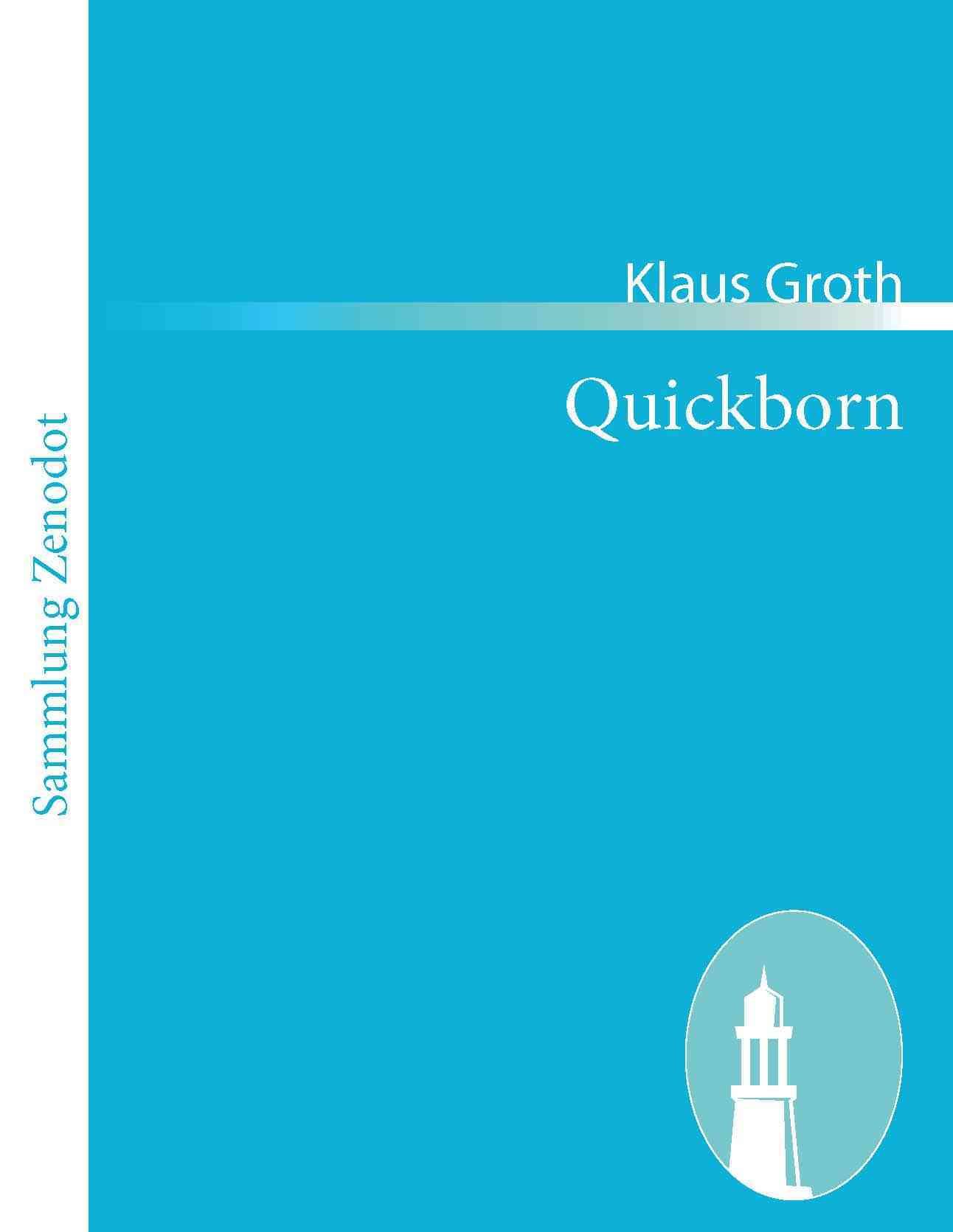 Quickborn By Klaus Groth 9783843054386 (Paperback)